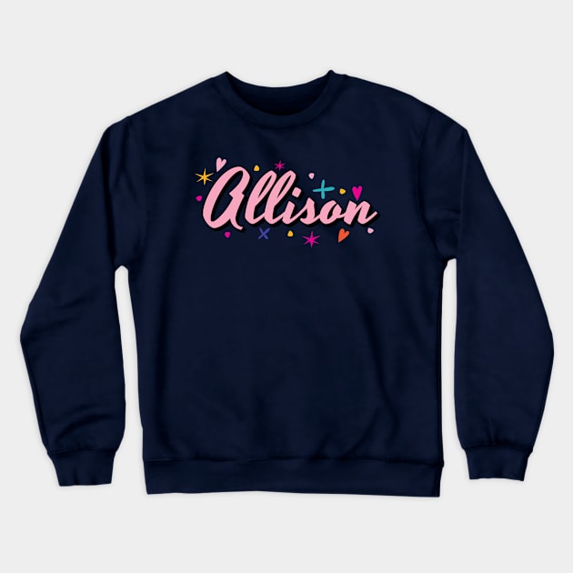 Allison name cute design Crewneck Sweatshirt by BrightLightArts